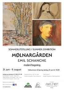Plakat for en sommerutstilling av kunst på Mølnargården med Emil Schanches malerier og tegninger, med detaljer om arrangementet og to eksempler på kunstverk utstilt.